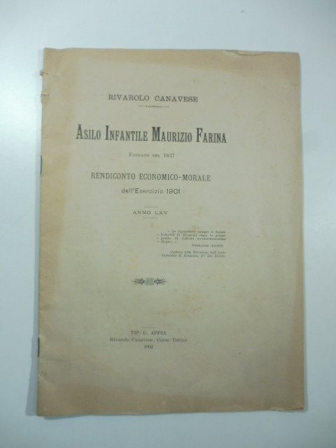 Rivarolo Canavese. Asilo infantile Maurizio Farina fondato nel 1837. Rendiconto economico-morale dell'esercizio 1901